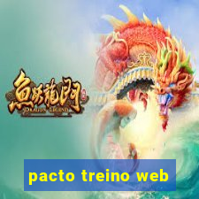 pacto treino web